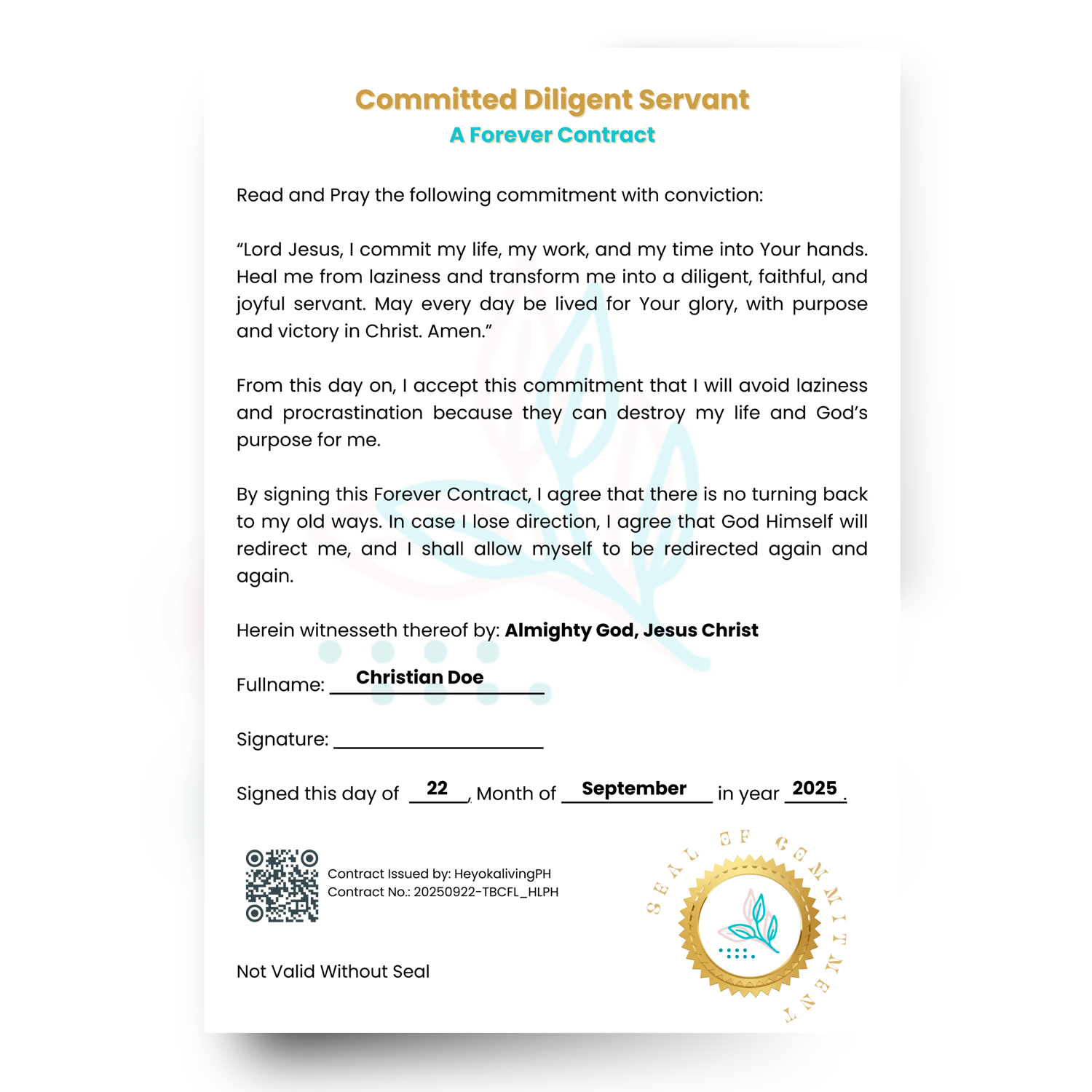Rebuke Laziness Forever Sign Your Heavenly Contract Now Committed Diligent Servant Contract by HeyokalivingPH Jesus is the witness The Biblical Cure for Laziness by HeyokalivingPH