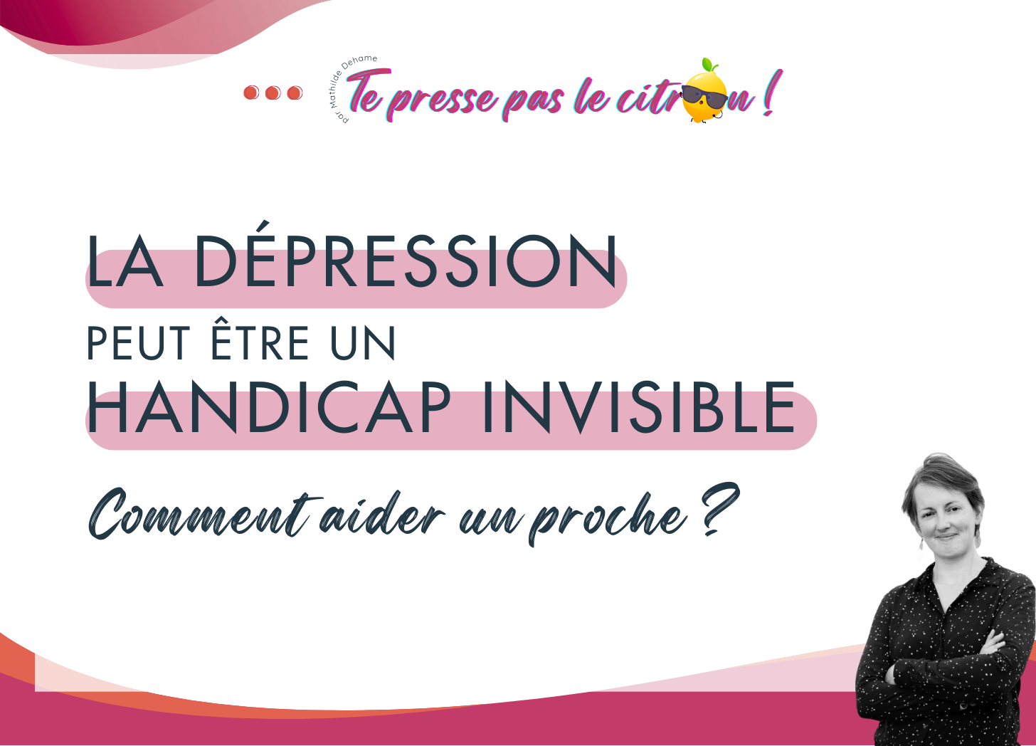 La dépression handicap invisible comment aider un proche