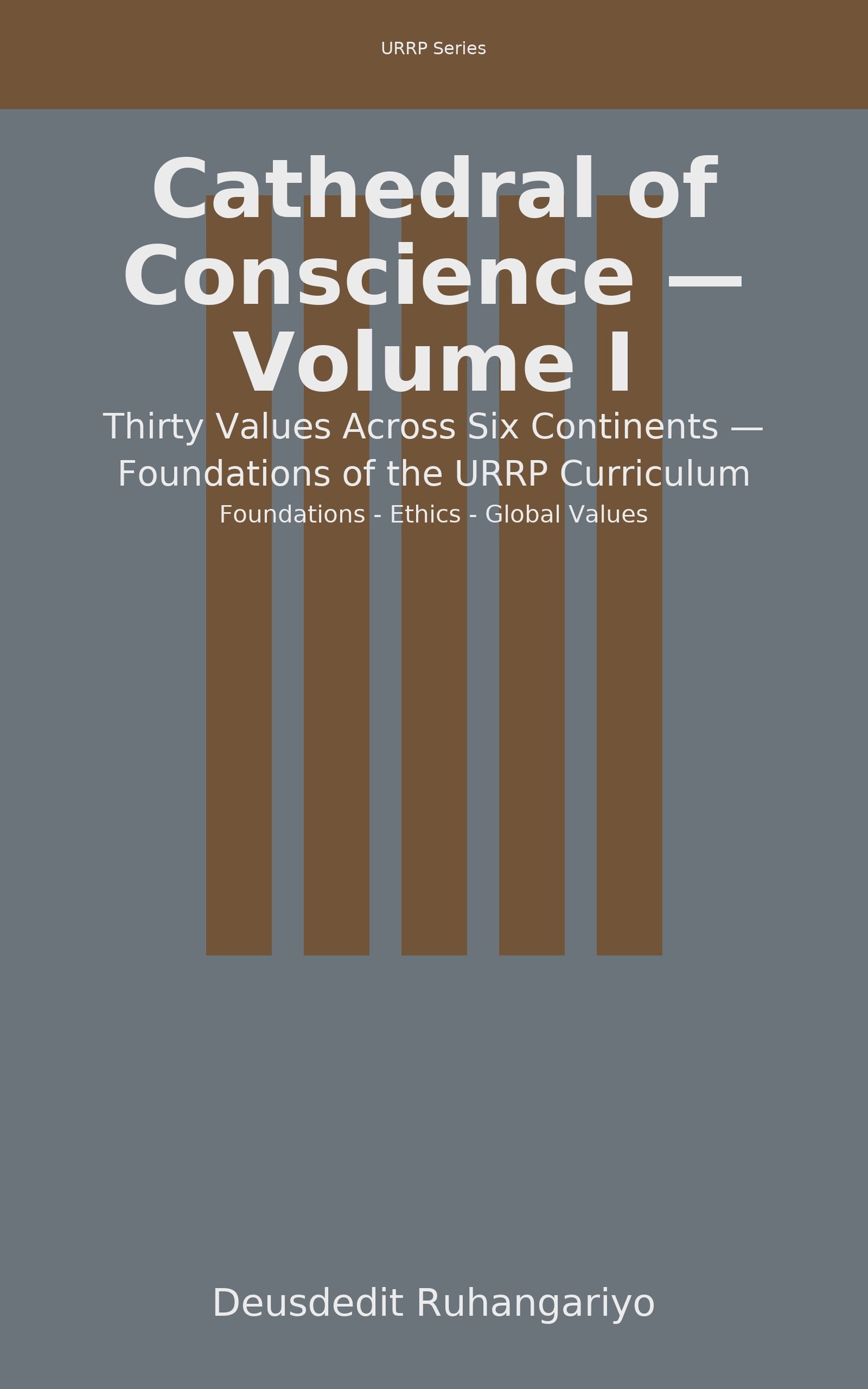 Cathedral of Conscience — Volume I: Foundations — EPUB cover