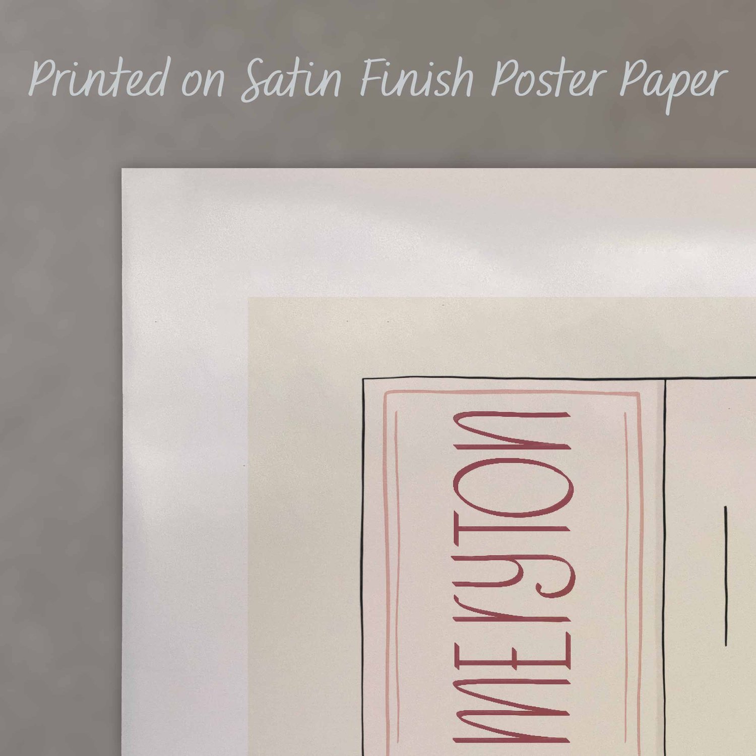 A close-up of this premium poster with a satin finish