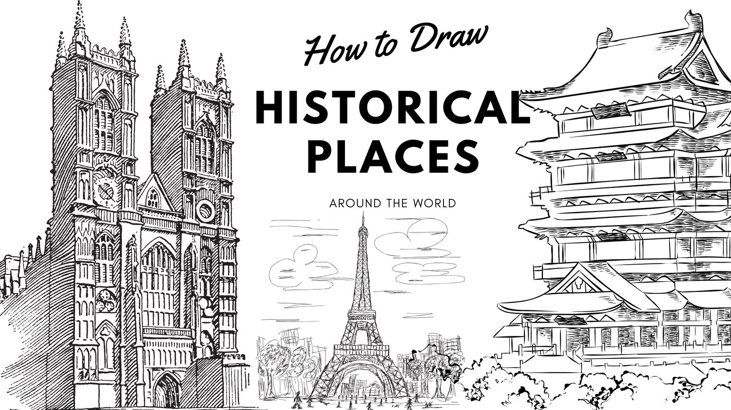 How to Draw Historical Places Around the World