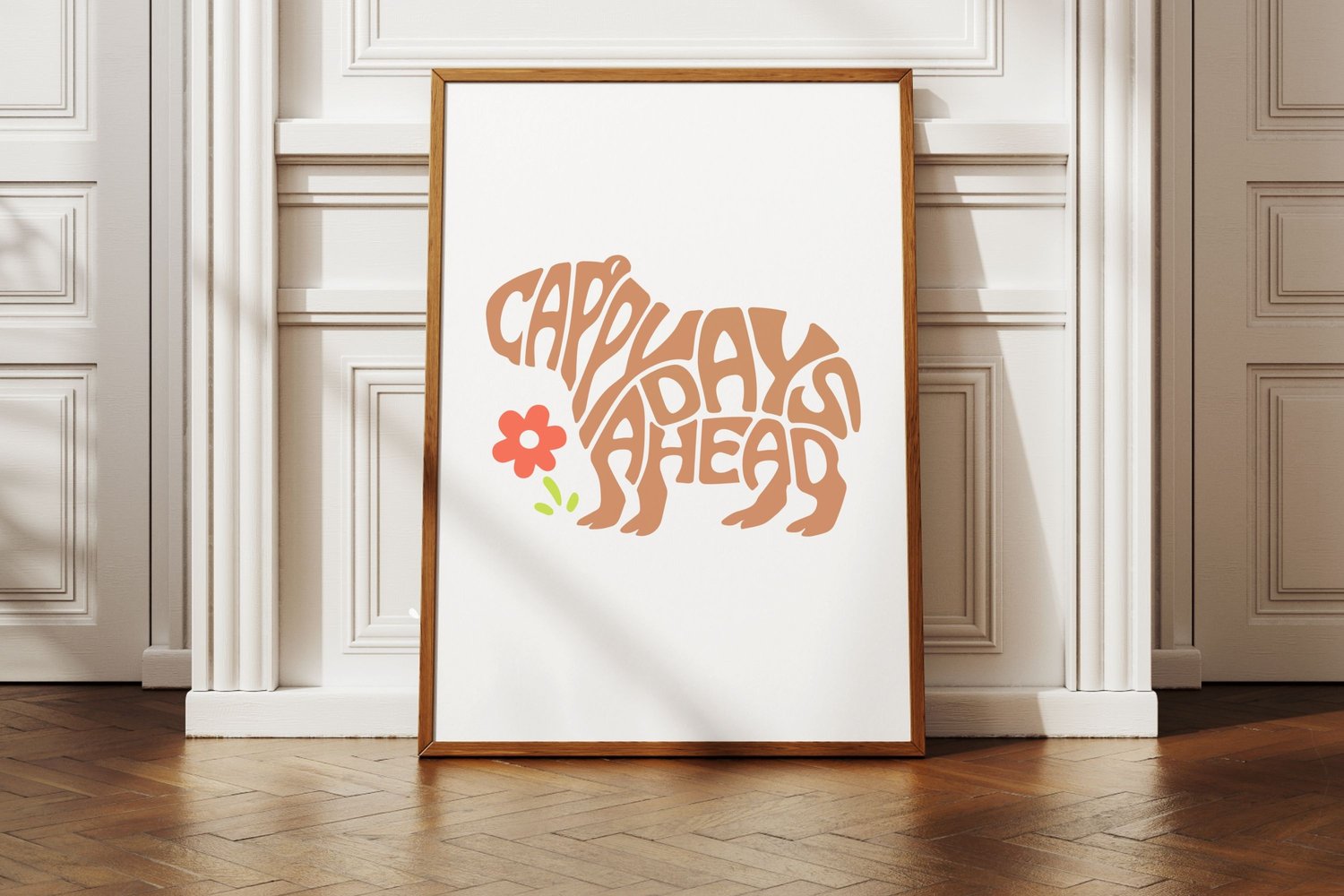 This design features the words Cappy Days Ahead creatively made into a Capybara Shape.