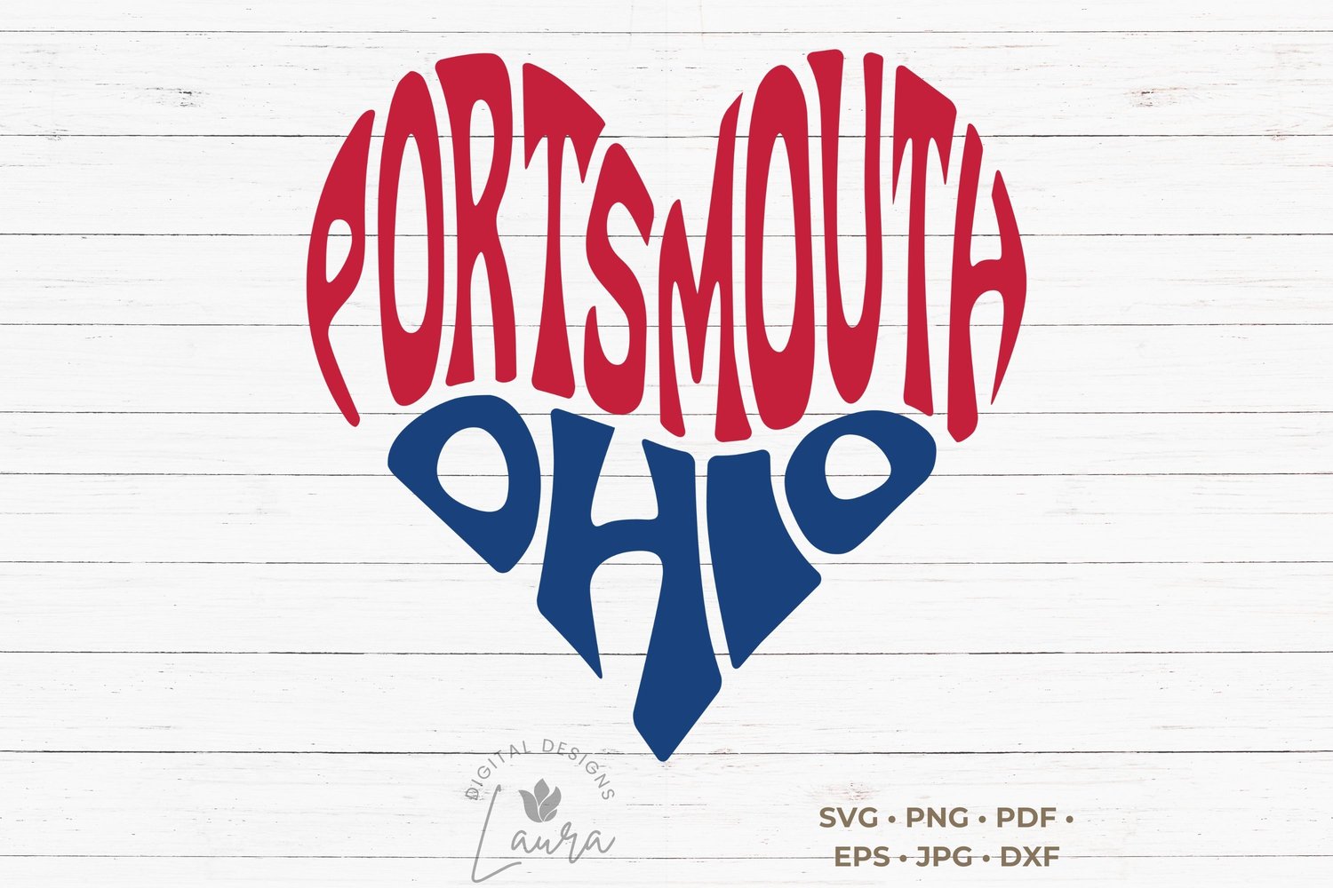 This design features the words Portsmouth Ohio creatively made into the shape of a heart.