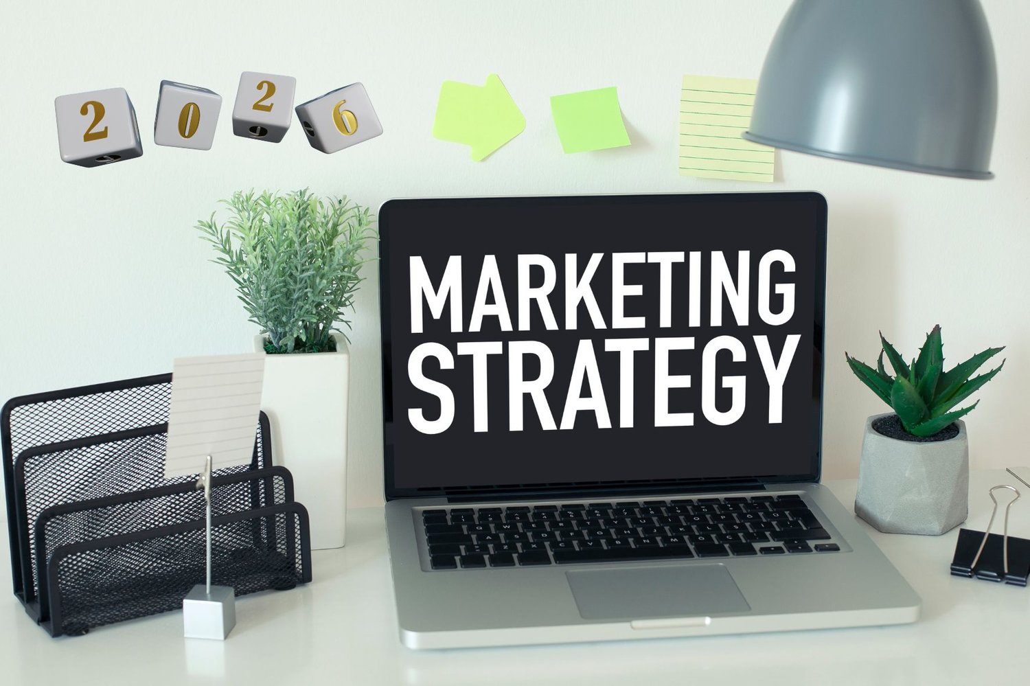 2026 Marketing Strategy