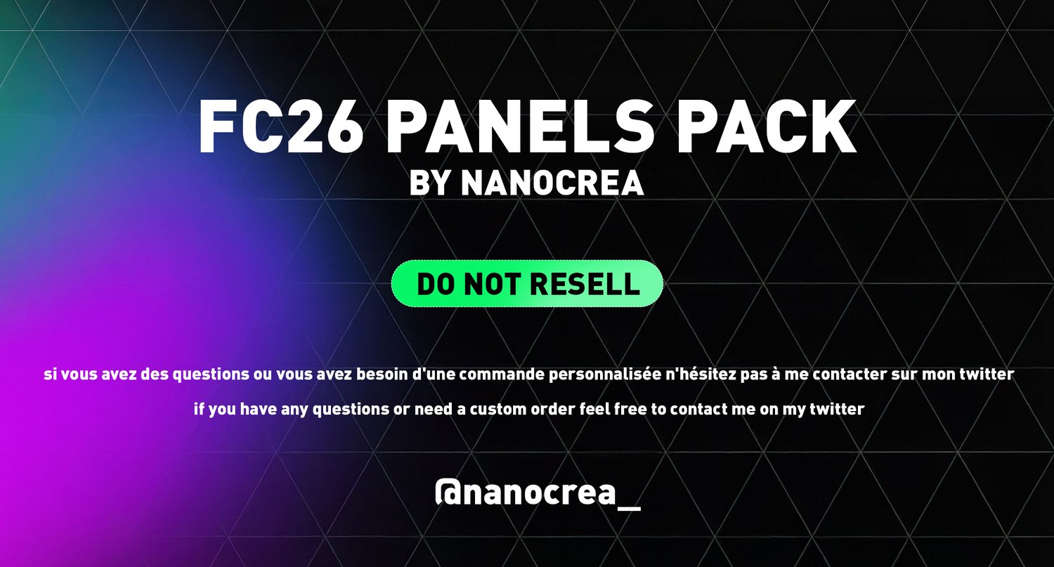 FC 26 + Stream Packages + Graphics Pack + Twitch Panels.