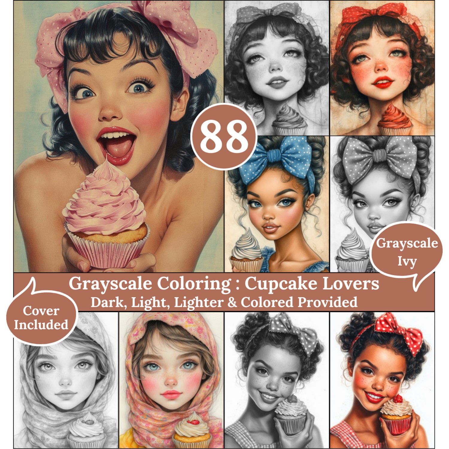 Cupcake Lovers, 88 Grayscale Coloring Pages, Gorgeous Women and Girls with Cupcakes, Dark Light Lighter and Colored Versions, Printable PDF