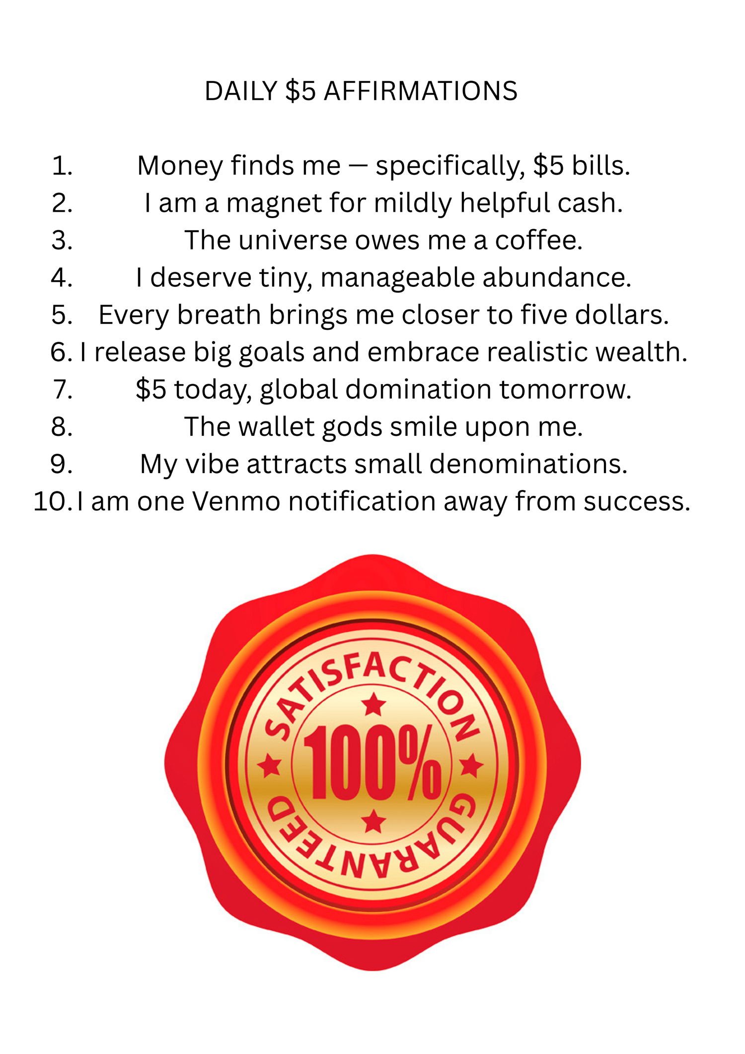 Manifest $5- A Ridiculously Serious Guide to Minor Abudance