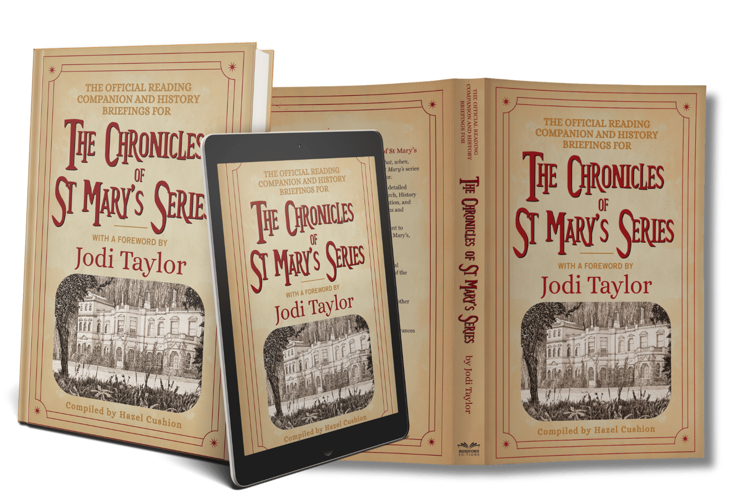 The Official Reading Companion and History Briefings for the Chronicles of St Mary's series by Jodi Taylor