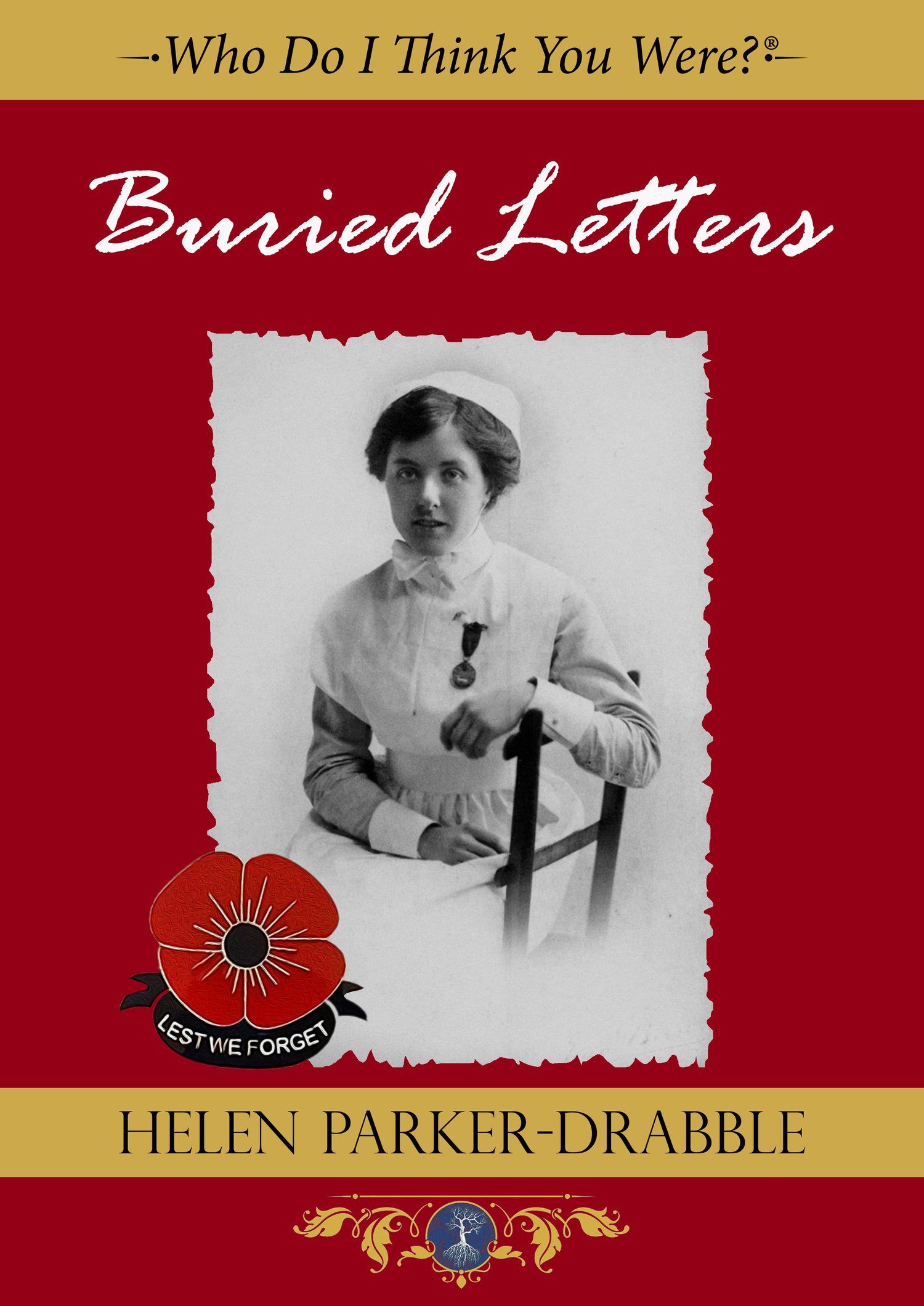 Cover for WW1 Factual Tale 'Buried Letters' by Helen Parker-Drabble