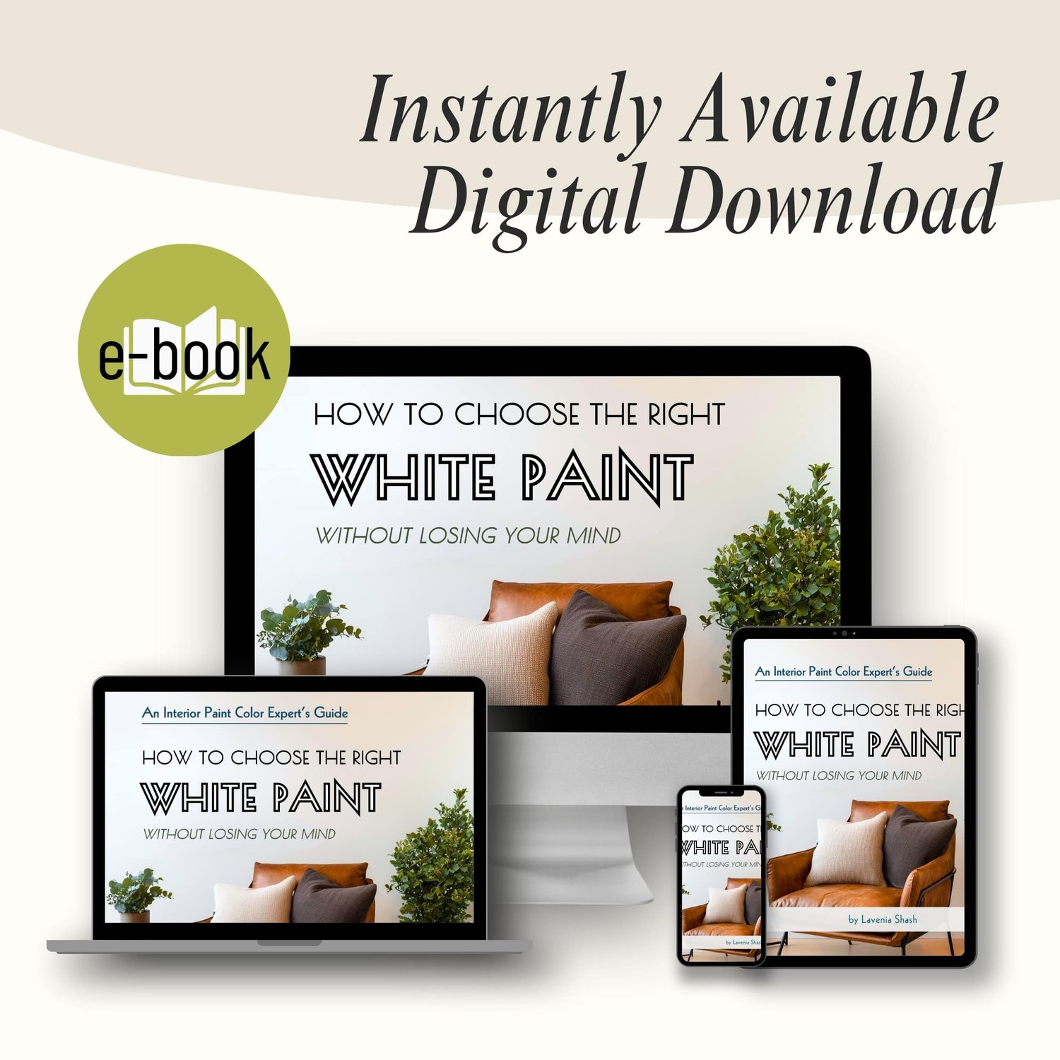 How to choose the right white paint for interior. Guide book by Lavenia Shash
