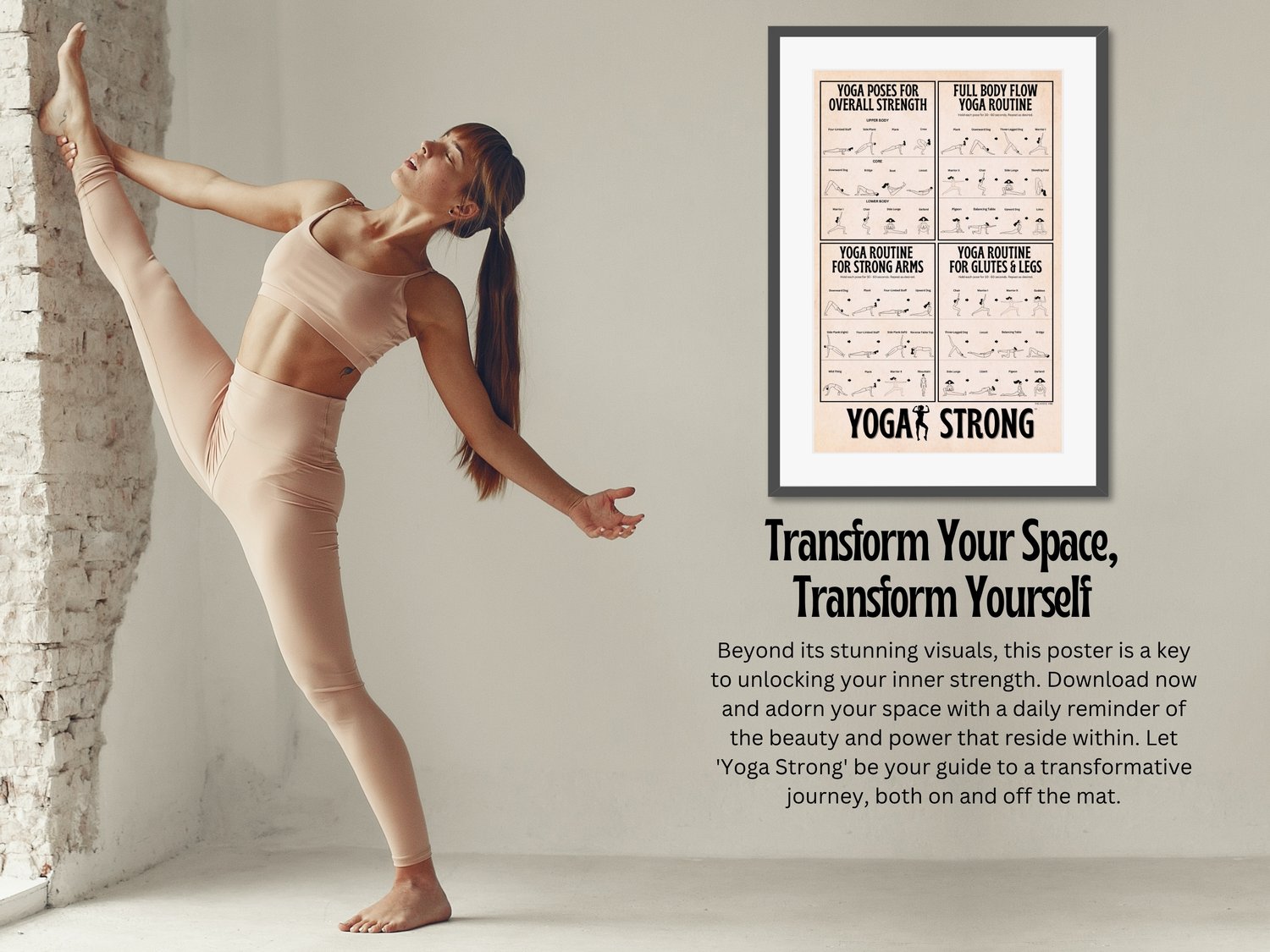Transform your space with our Yoga Strong Poster