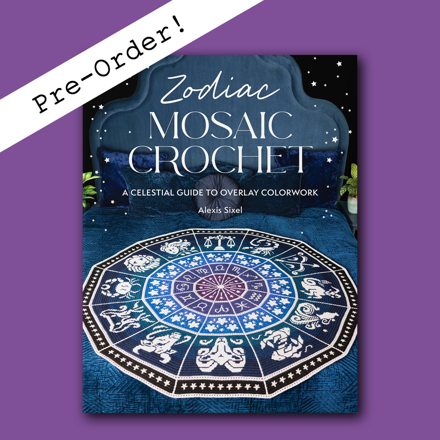 Zodiac Mosaic Crochet Book Pre-Order