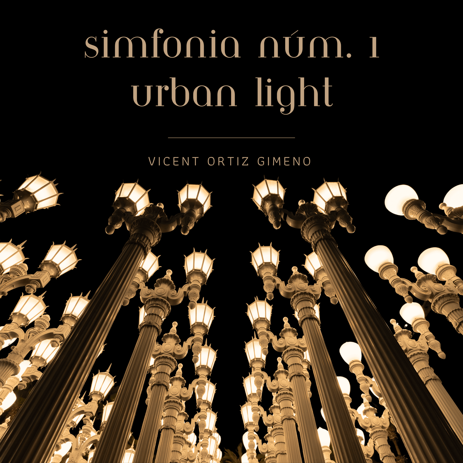 Simfonia núm. 1 "Urban Light" - Vicente Ortiz Gimeno