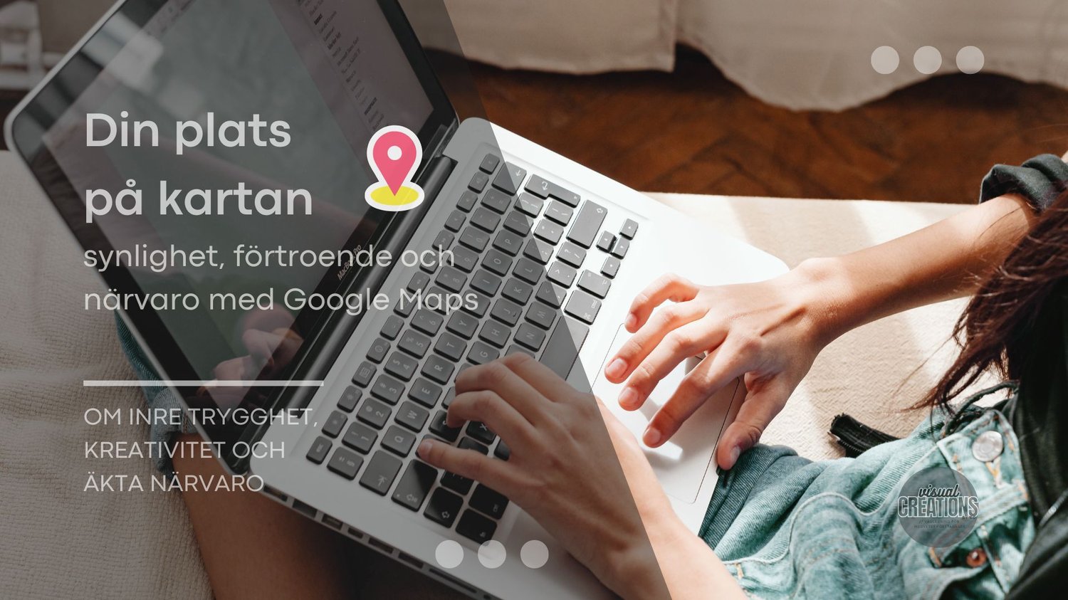 Din plats på kartan med Google Maps. Person sitter med bärbar dator.