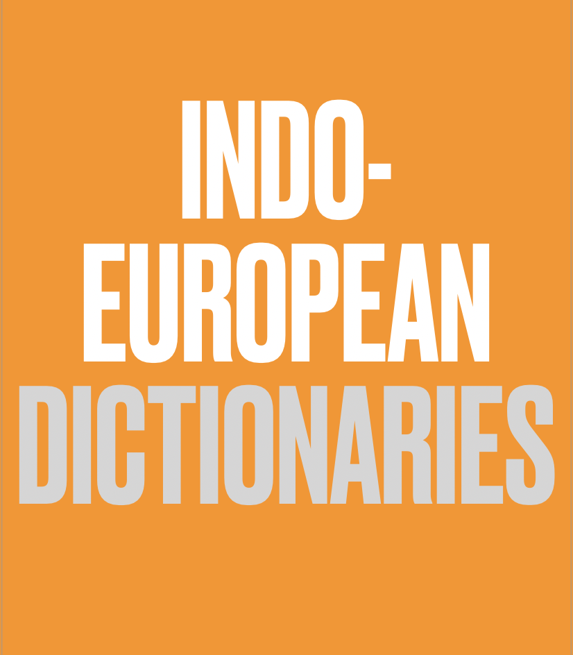 Indo-European language dictionaries