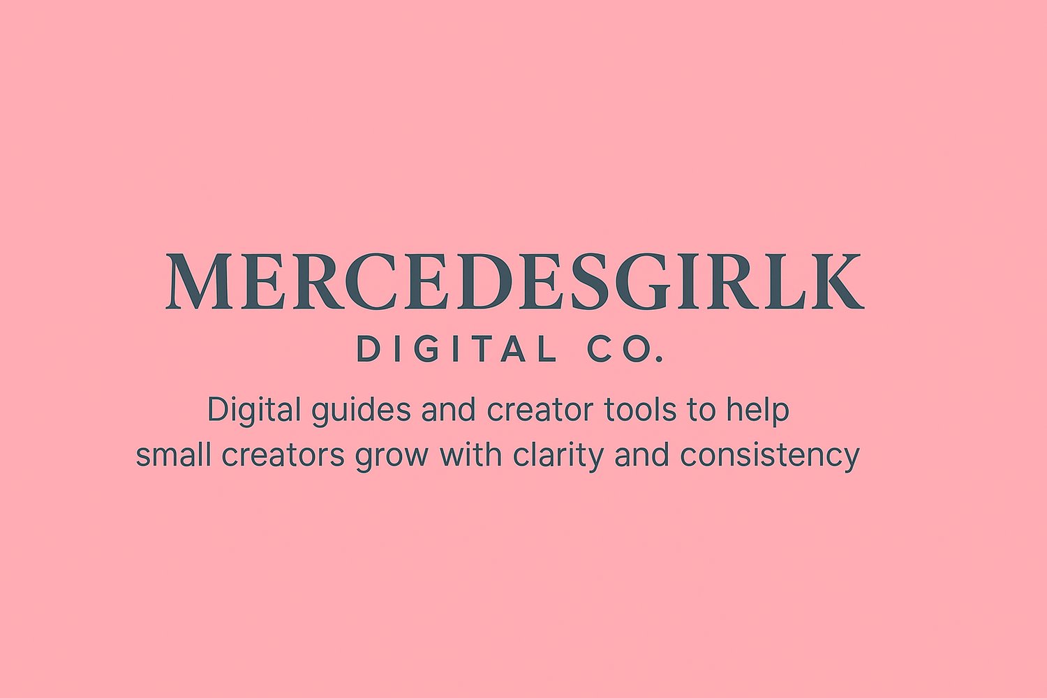 Logo for MercedesGirlk Digital Co, a TikTok growth strategist and digital products brand.