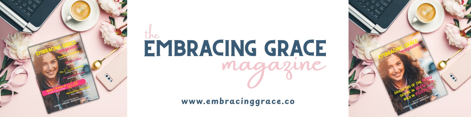 Embracing Grace Magazine - picture with logo in the middle and images of the magazine on the sides