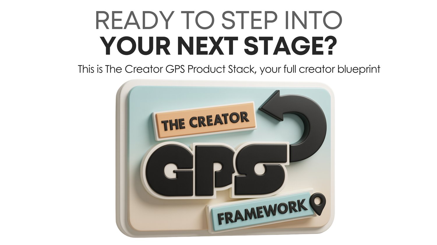 The Creator GPS Framework™ - Payhip