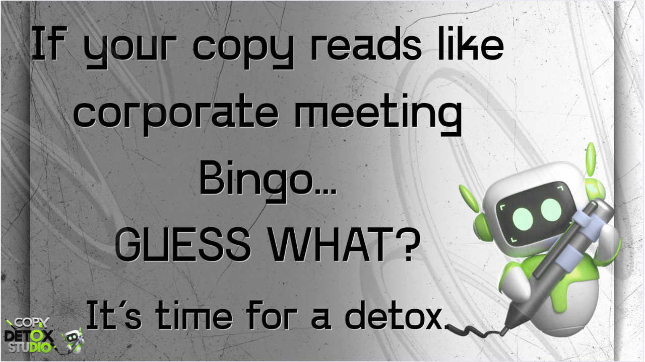 It's time to detox your AI copy and make it sound human again!