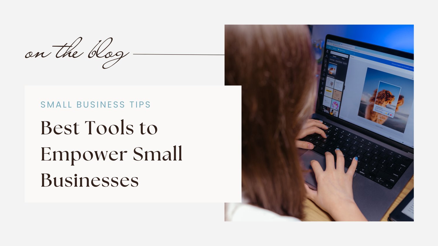 Best Tools to Empower Small Businesses