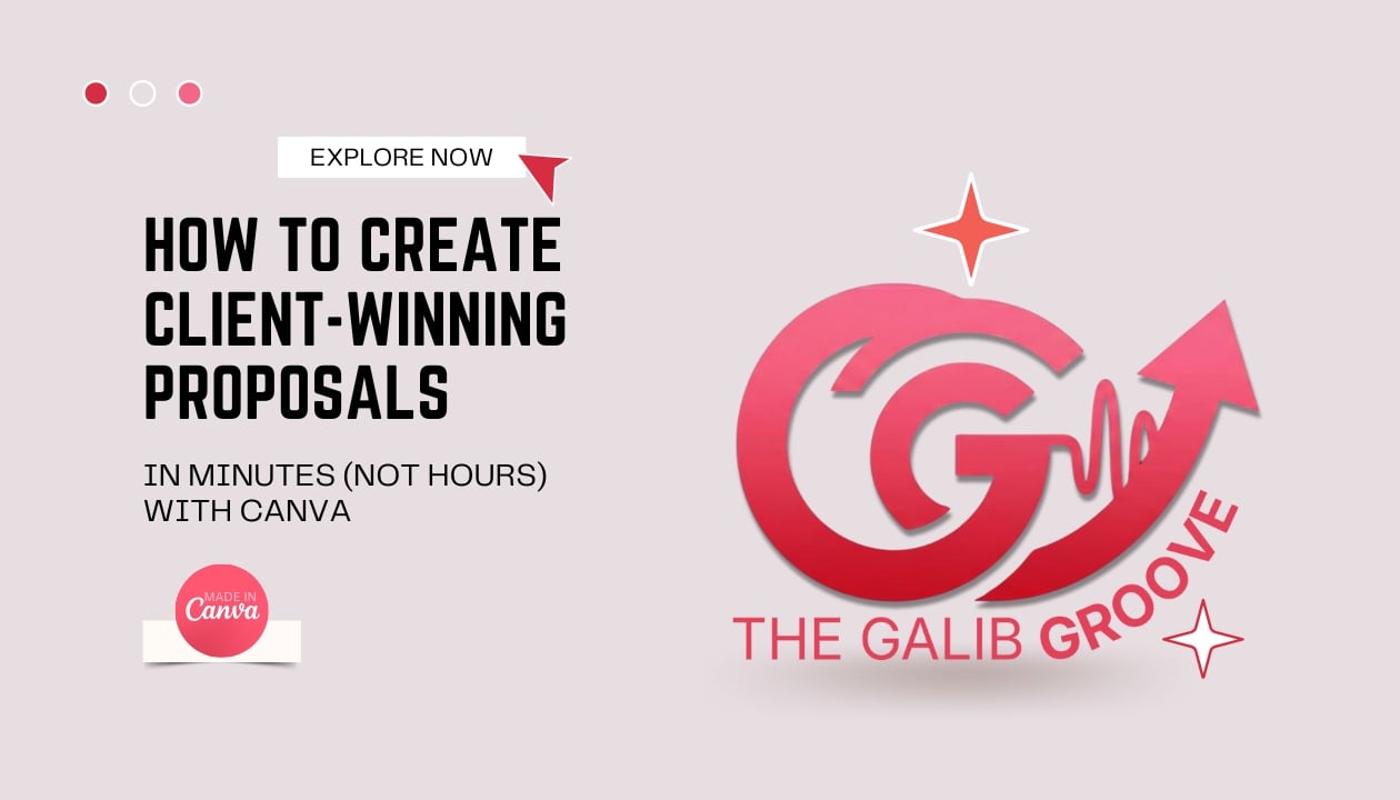 How to Create Client-Winning Proposals in Minutes (Not Hours) with Canva