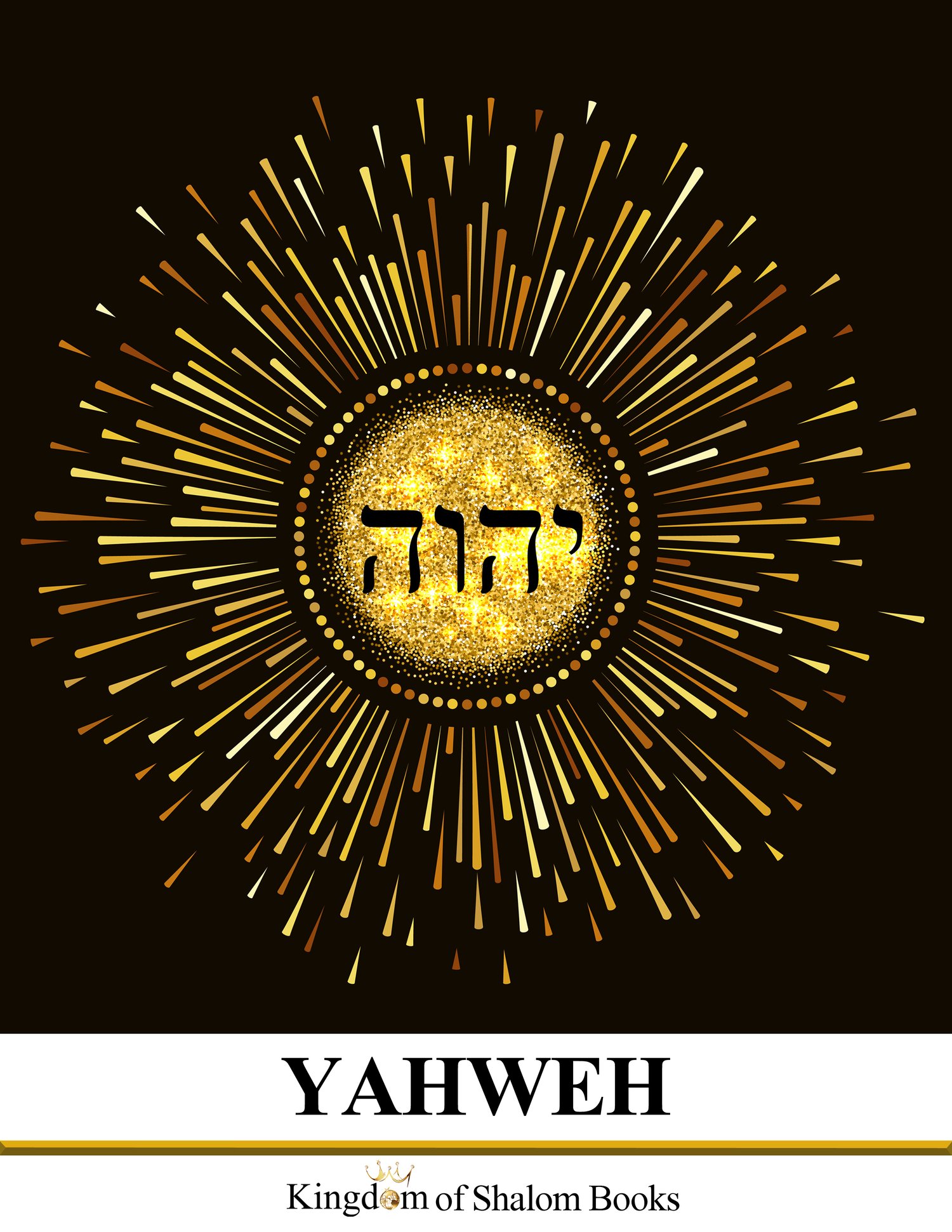 Yahweh the bursting awakening of the Light
