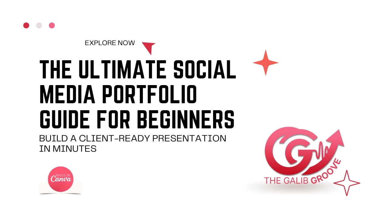 Header image reading The Ultimate Social Media Portfolio Guide for Beginners, with red design elements and The Galib Groove logo.