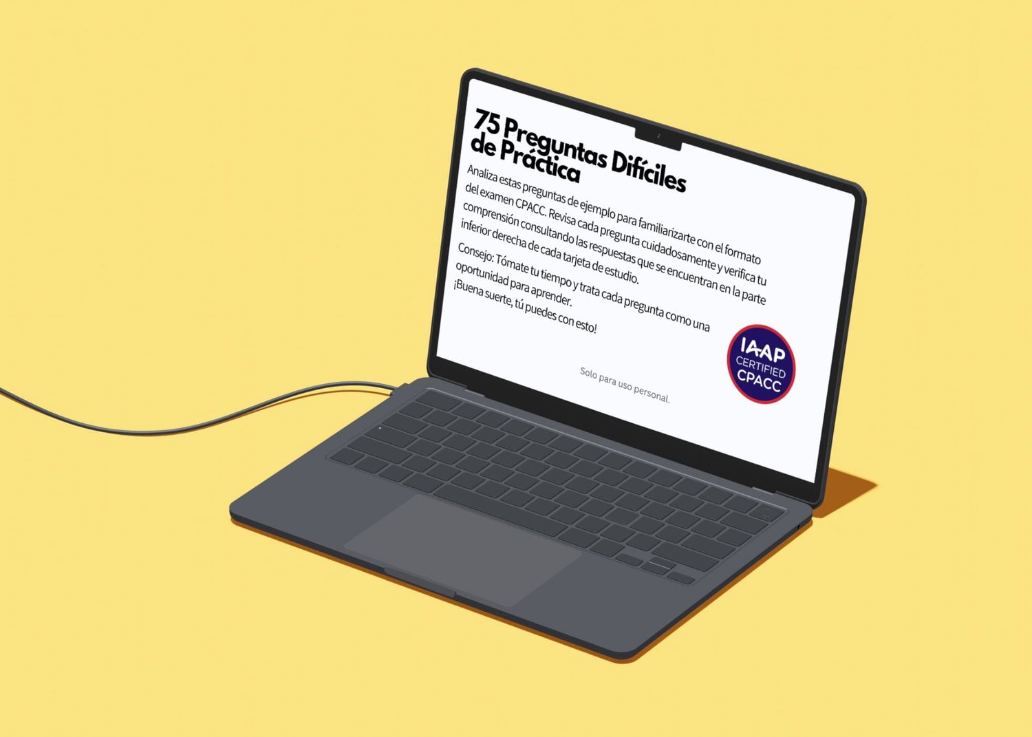 una computadora portátil muestra la versión digital de las 75 difíciles preguntas de práctica CPACC para el examen de IAAP en español