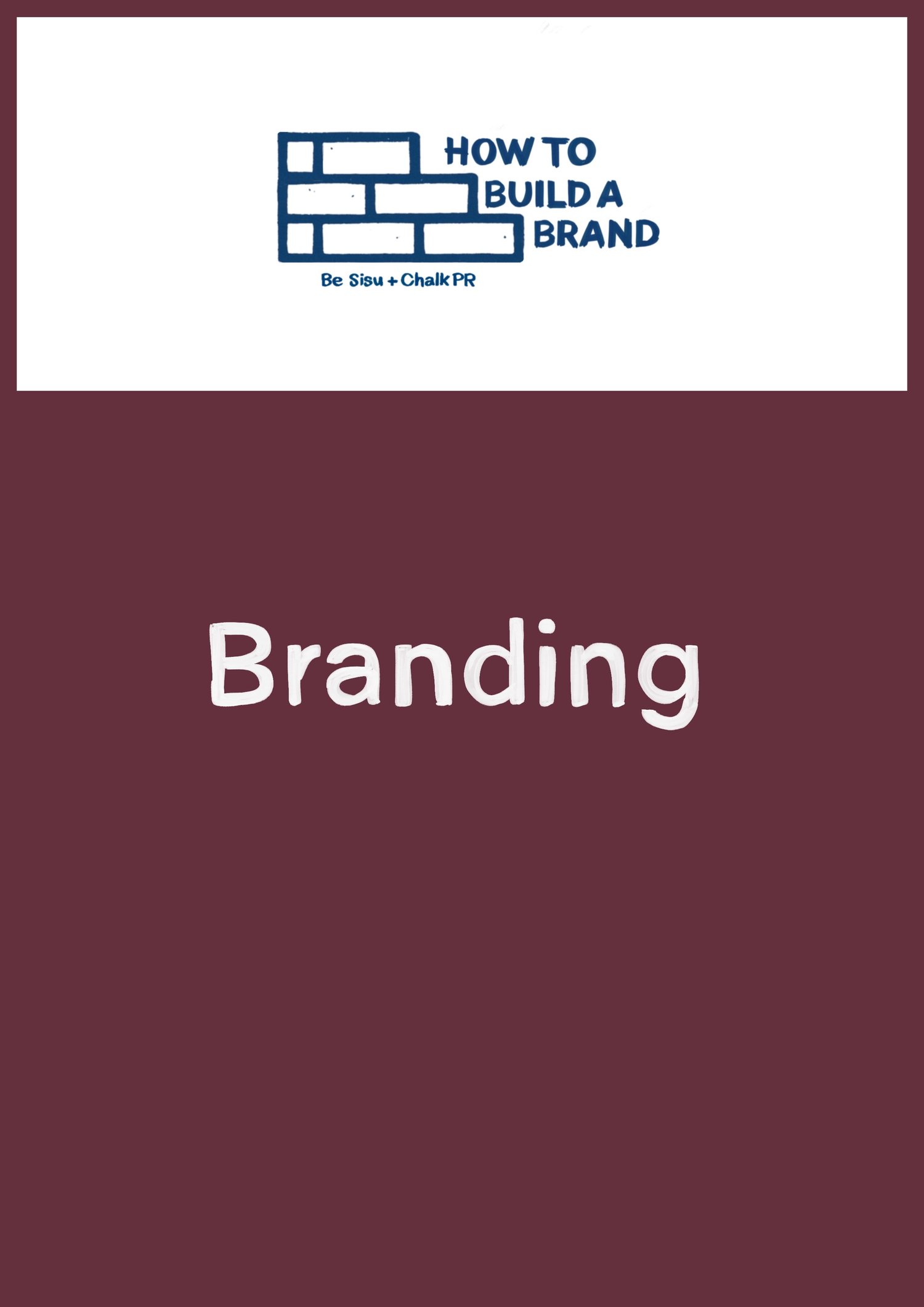The BRanding Workbook Image from How To Build A Brand