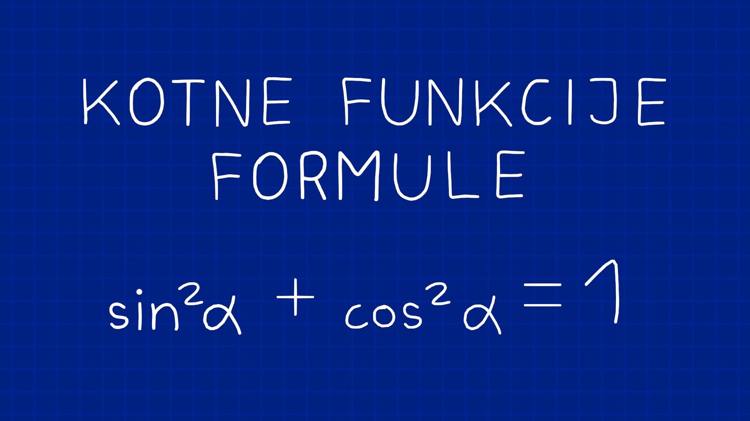 Kotne funkcije formule. Formule, ki povezujejo kotne funkcije