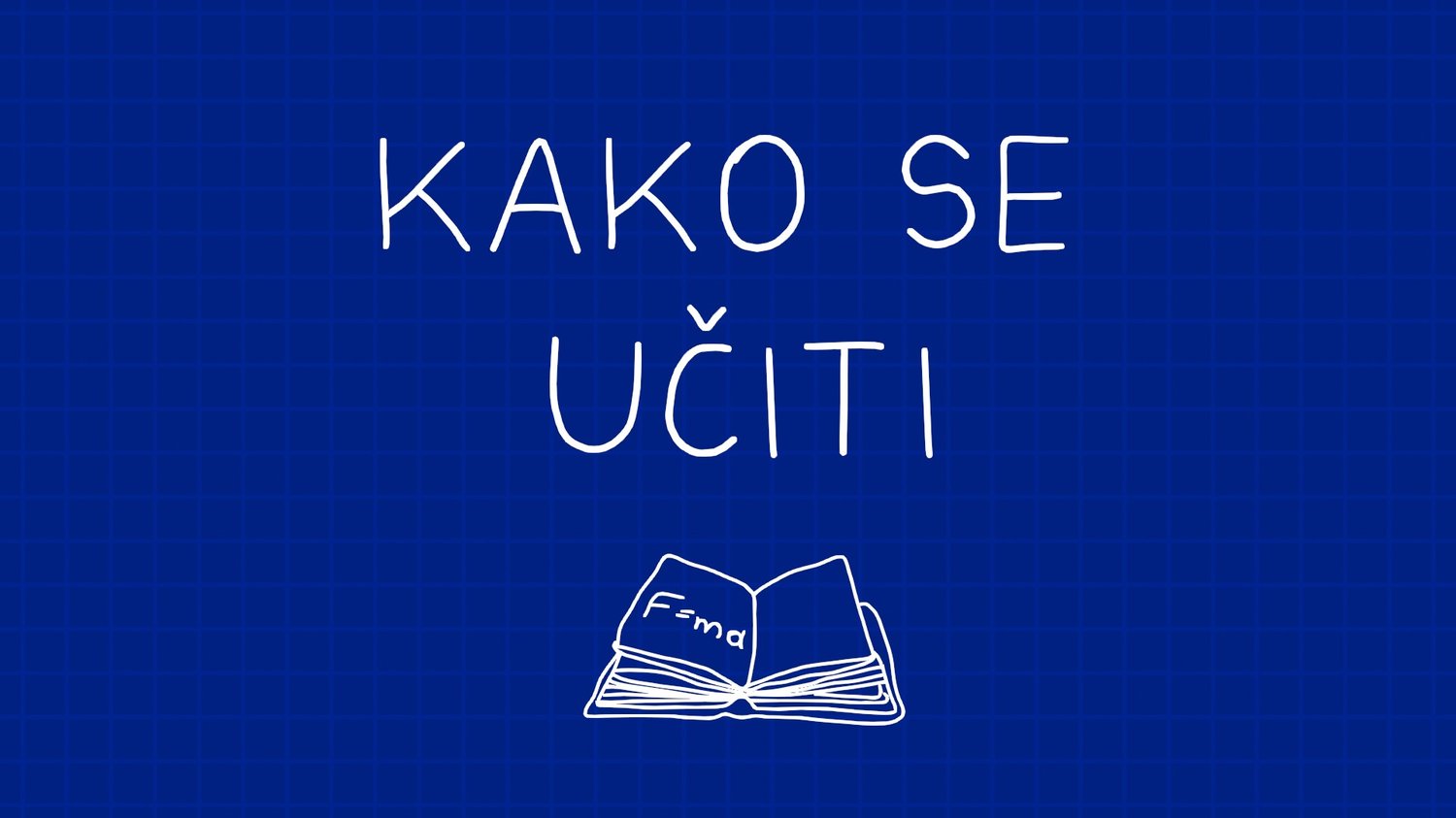 Kako se učiti - najučinkovitejši način za učenje fizike