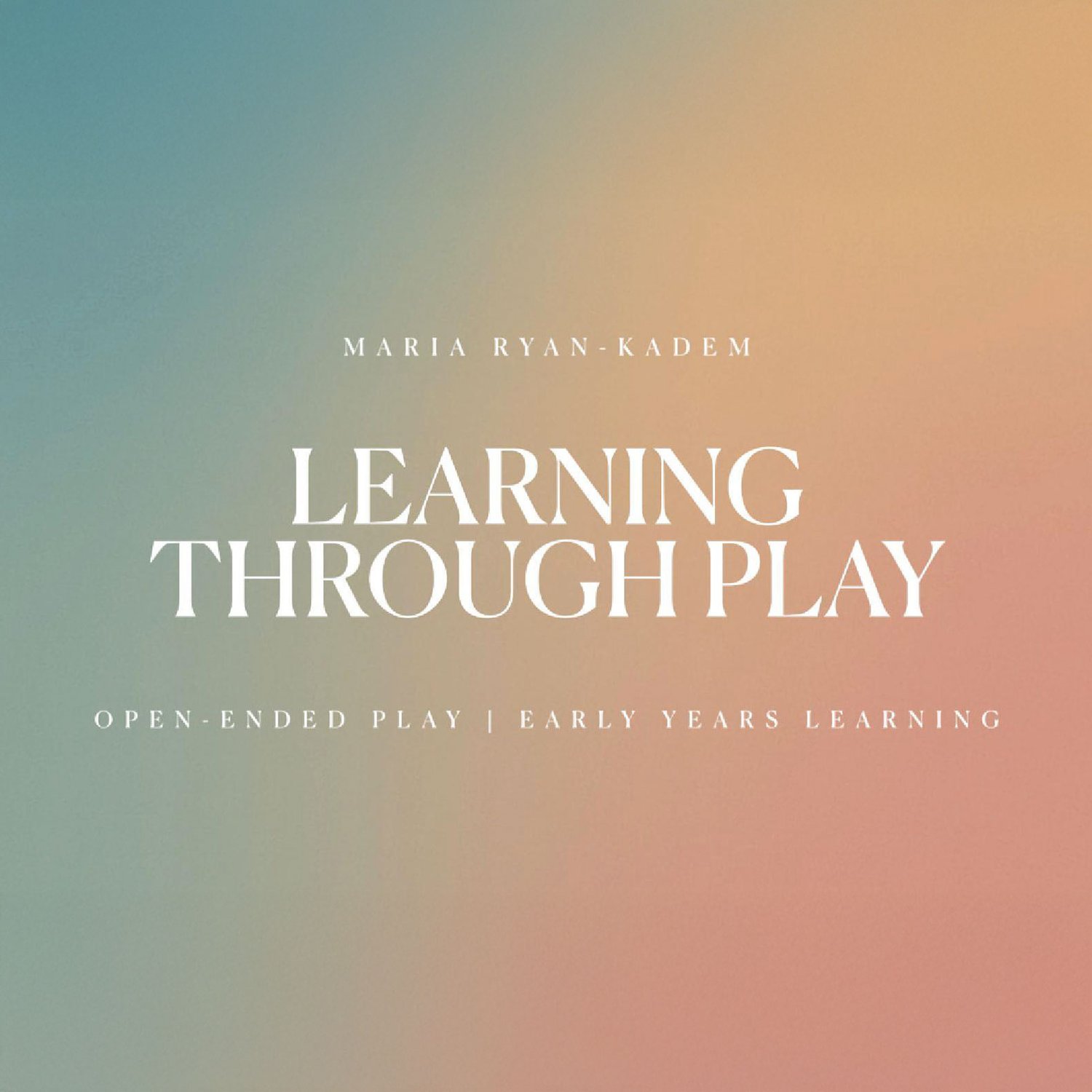 Learning Through Play / Workshop - Payhip