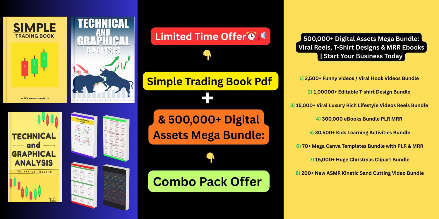 The Ultimate Passive Income Bundle: Download the Simple Trading Book PDF for technical analysis AND 500k Digital Assets with Master Resell Rights today.