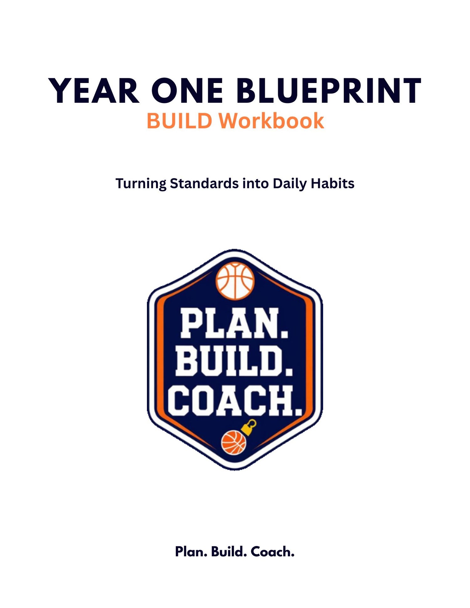 Build Workbook- YEAR ONE: Design Your Program Before You Run It - Payhip