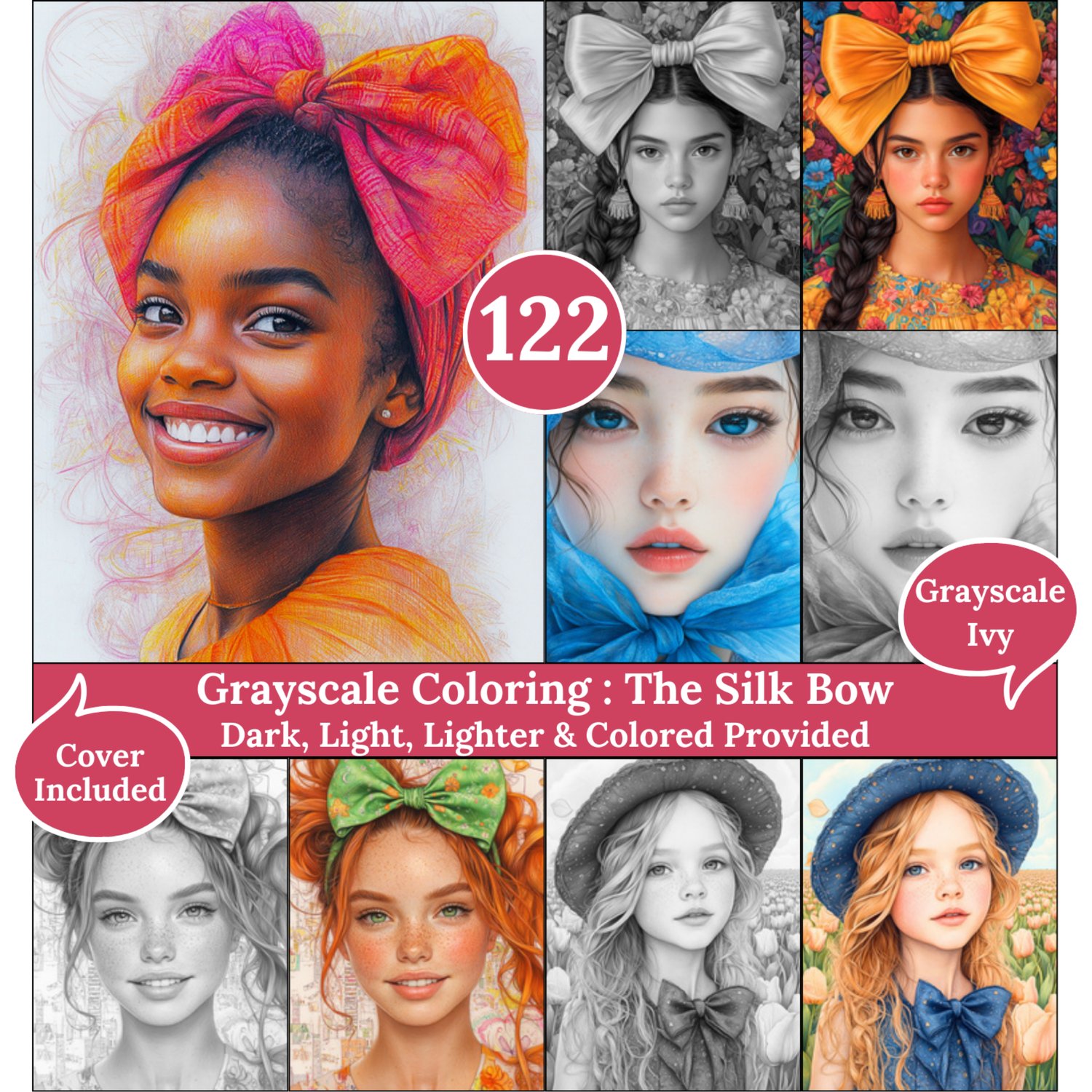 The Silk Bow, 122 Coloring Pages, Grayscale Drawings, Dark Light Lighter and Colored Versions,  Digital Art Sheets, Georgeous Bowed Girls