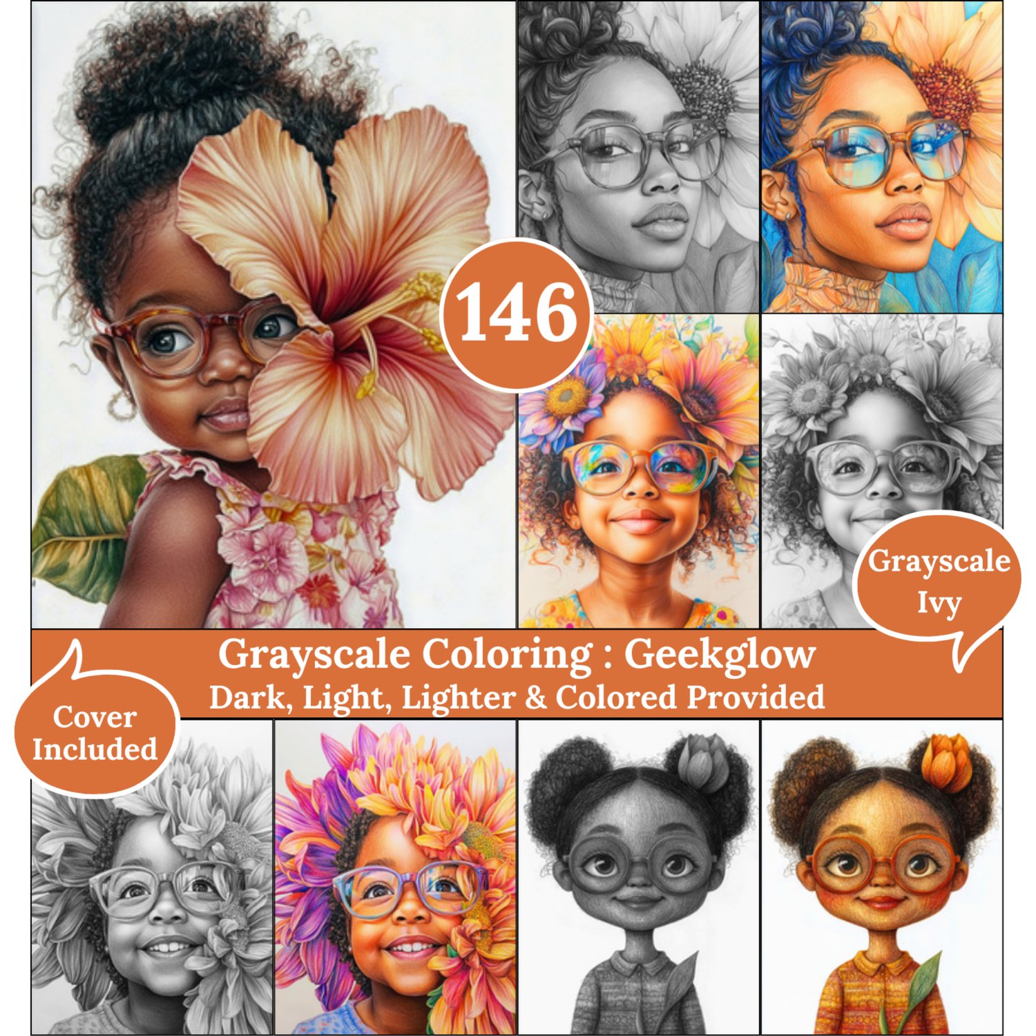 GeekGlow, 75 Coloring Pages, Grayscale Drawings, Dark Light Lighter and Colored Versions, Digital Art, Blooming Black Girls with glasses