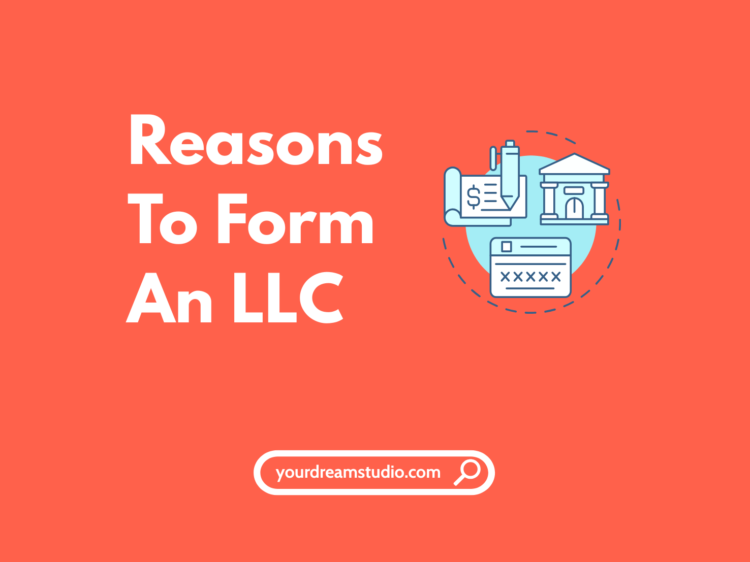 10 Important Reasons To Form an LLC In 2026, Do You Need an LLC in 2026? 10 Legal and Financial Reasons to Form One