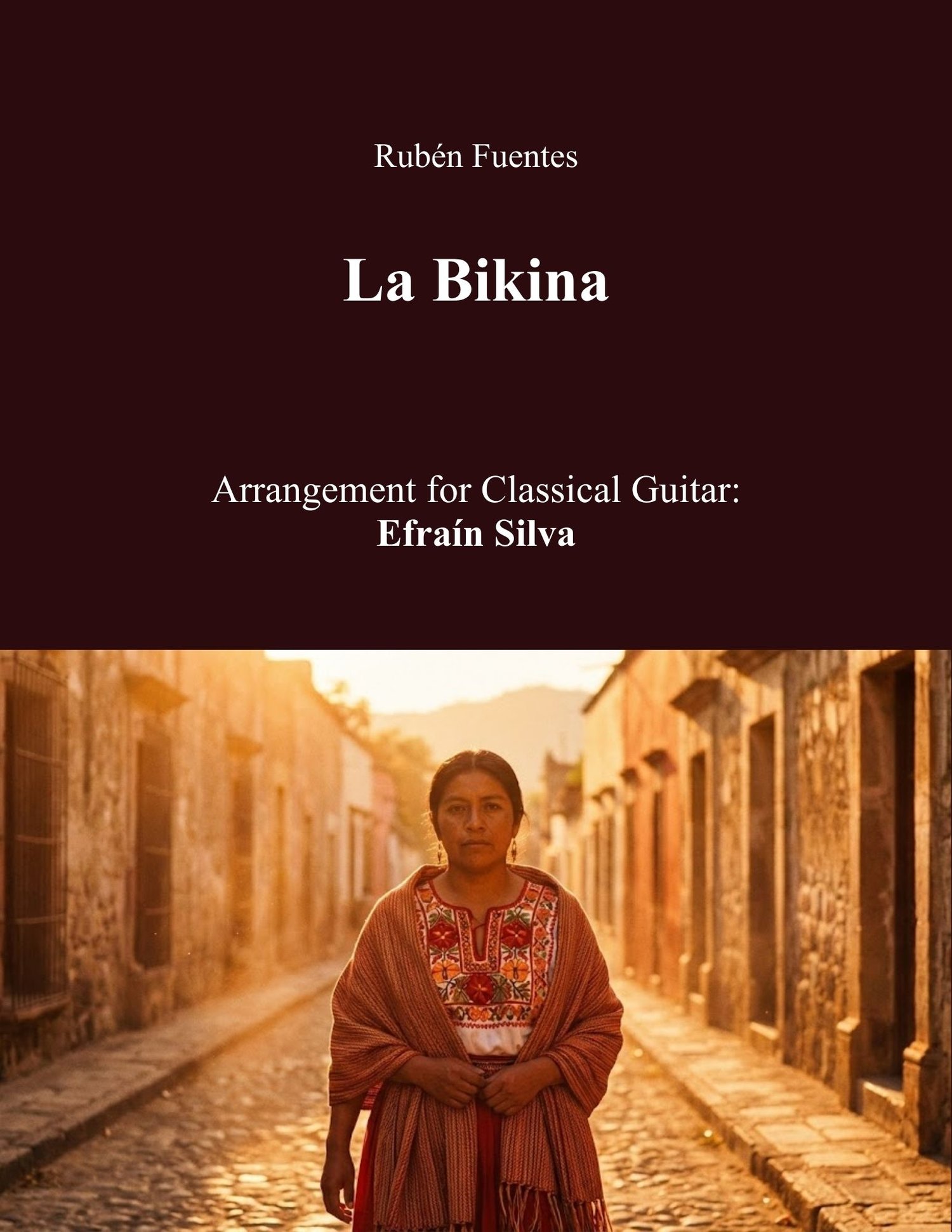 La Bikina, Rubén Fuentes, Mexican Music, Huapango, Mariachi Style, Classical Guitar Arrangement, Unforgettable Collection, Latin Folklore.