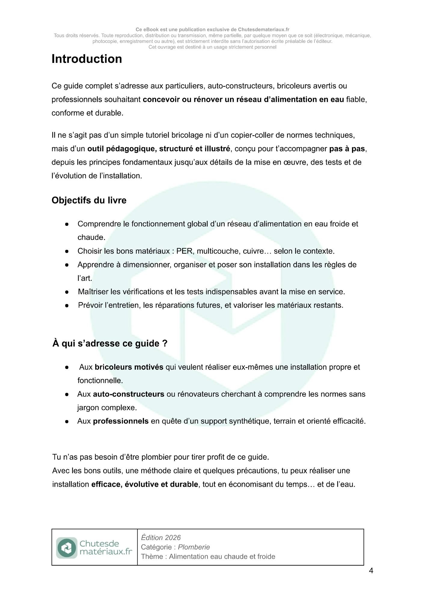 Introduction du guide de plomberie expliquant les objectifs, la méthode et le public concerné pour concevoir une alimentation en eau froide et chaude fiable.