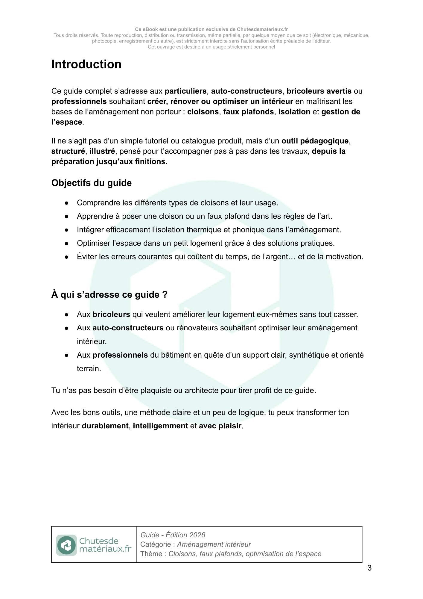 Introduction du guide d’aménagement intérieur expliquant les objectifs, la méthode et les principes de pose de cloisons et faux plafonds