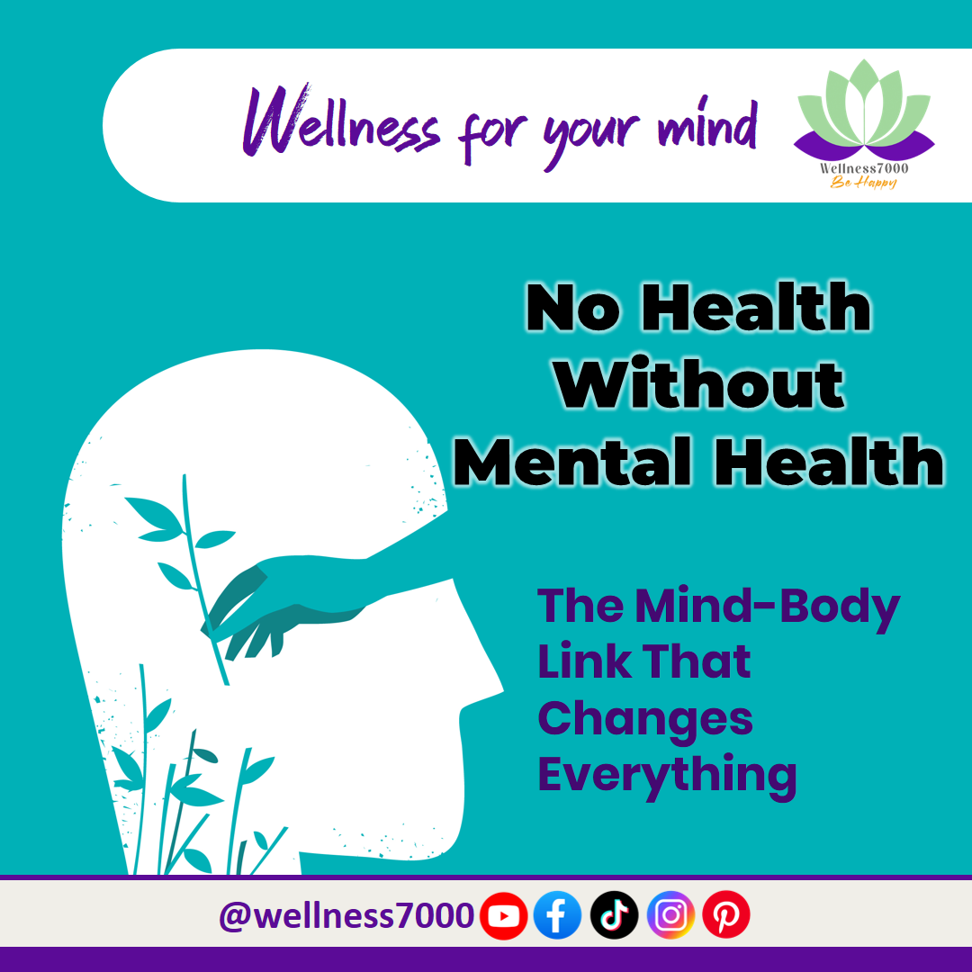 No Health Without Mental Health