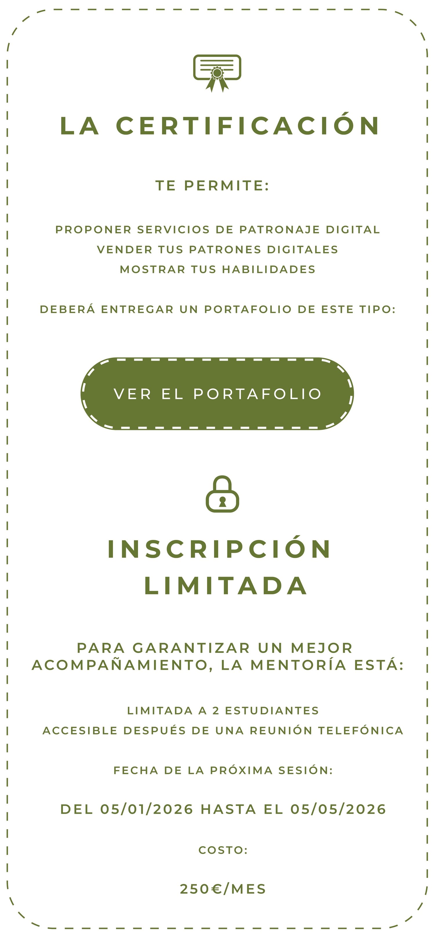 mentoría, patronaje, digital, certificación, inscripción, fechas, curso, acceso, limitado