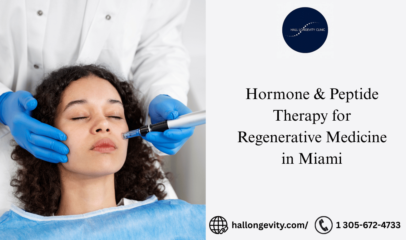 Hormone & Peptide Therapy for Regenerative Medicine in Miami