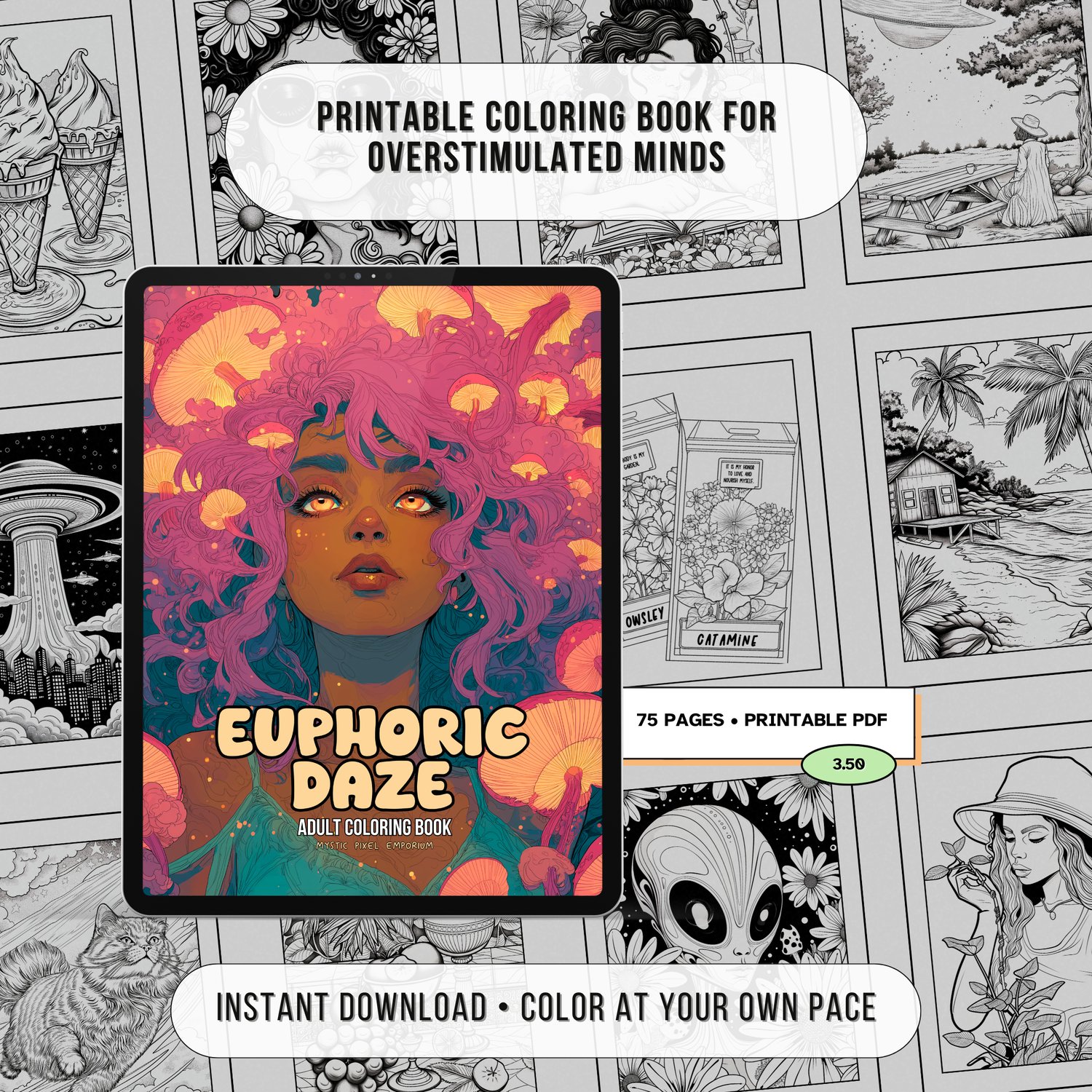 ablet mockup of Euphoric Daze over a collage of coloring pages with text: printable coloring book for overstimulated minds, instant download.