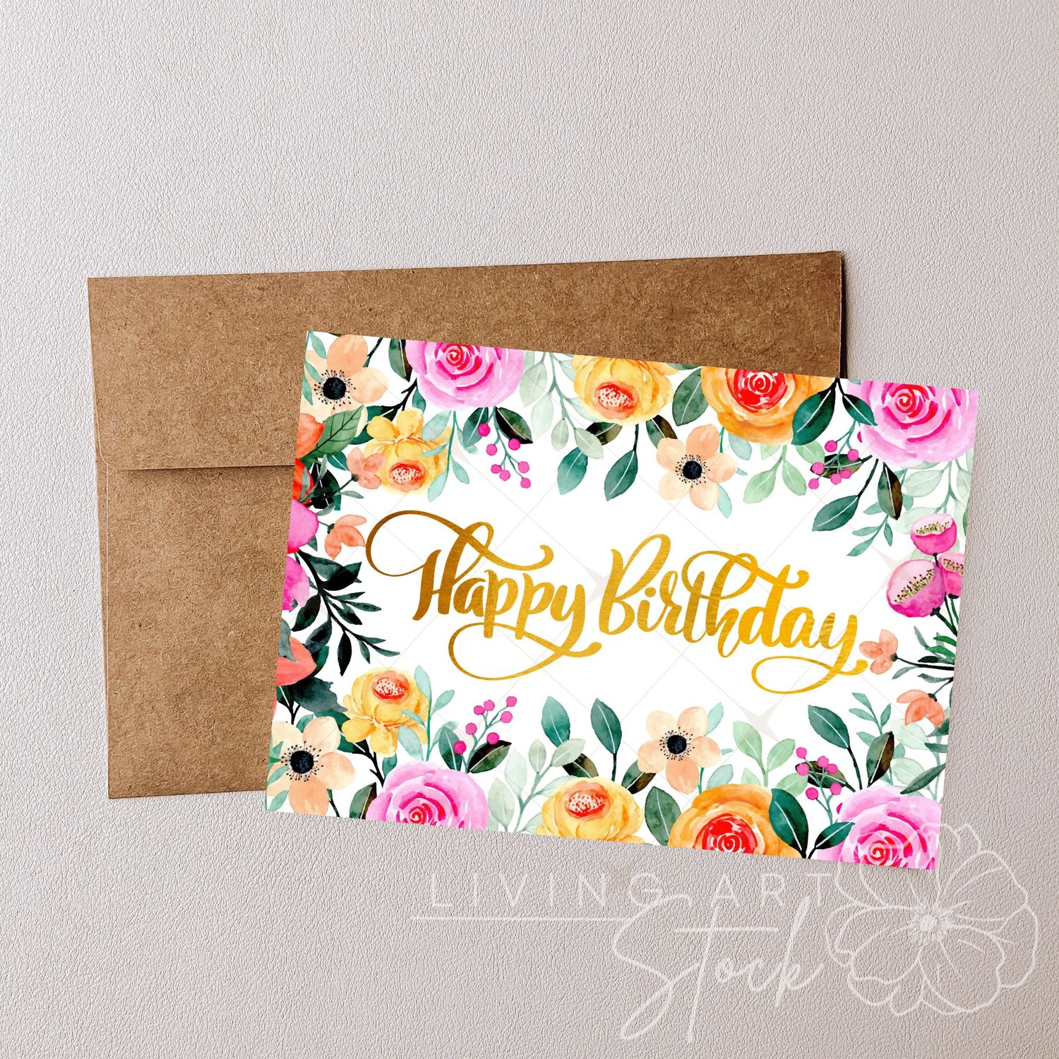 This bright and cheerful digital illustration features a lush, full-bleed border of hand-painted watercolor flowers including pink and yellow roses, peach anemones, and delicate green foliage. At the center, a celebratory "Happy Birthday" message is rende
