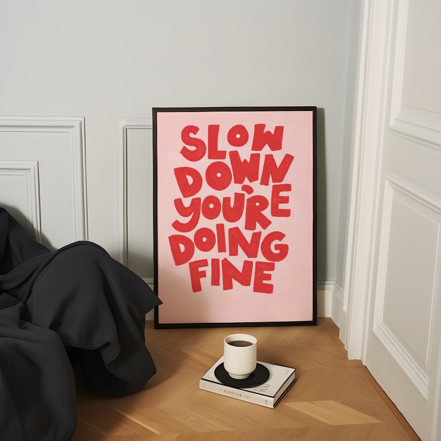 slow down you’re doing fine wall art, motivational quote poster, cozy wall art printable, pink typography print, inspirational wall decor, calming quote wall art, modern quote poster, aesthetic wall art download, digital download wall art, printable motiv