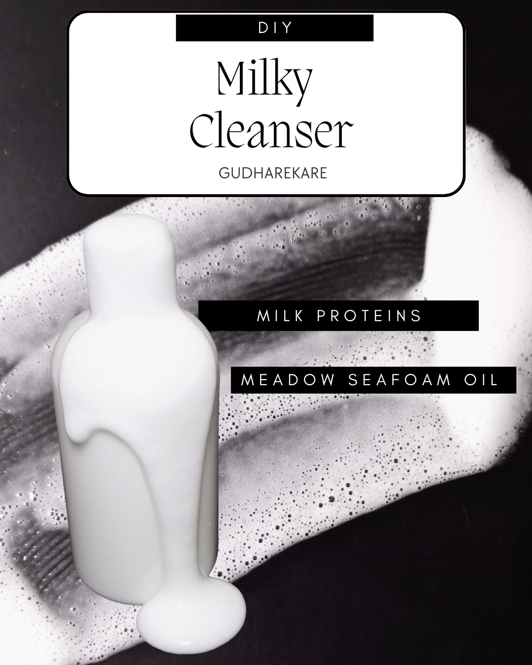 Diy Milky cleanser