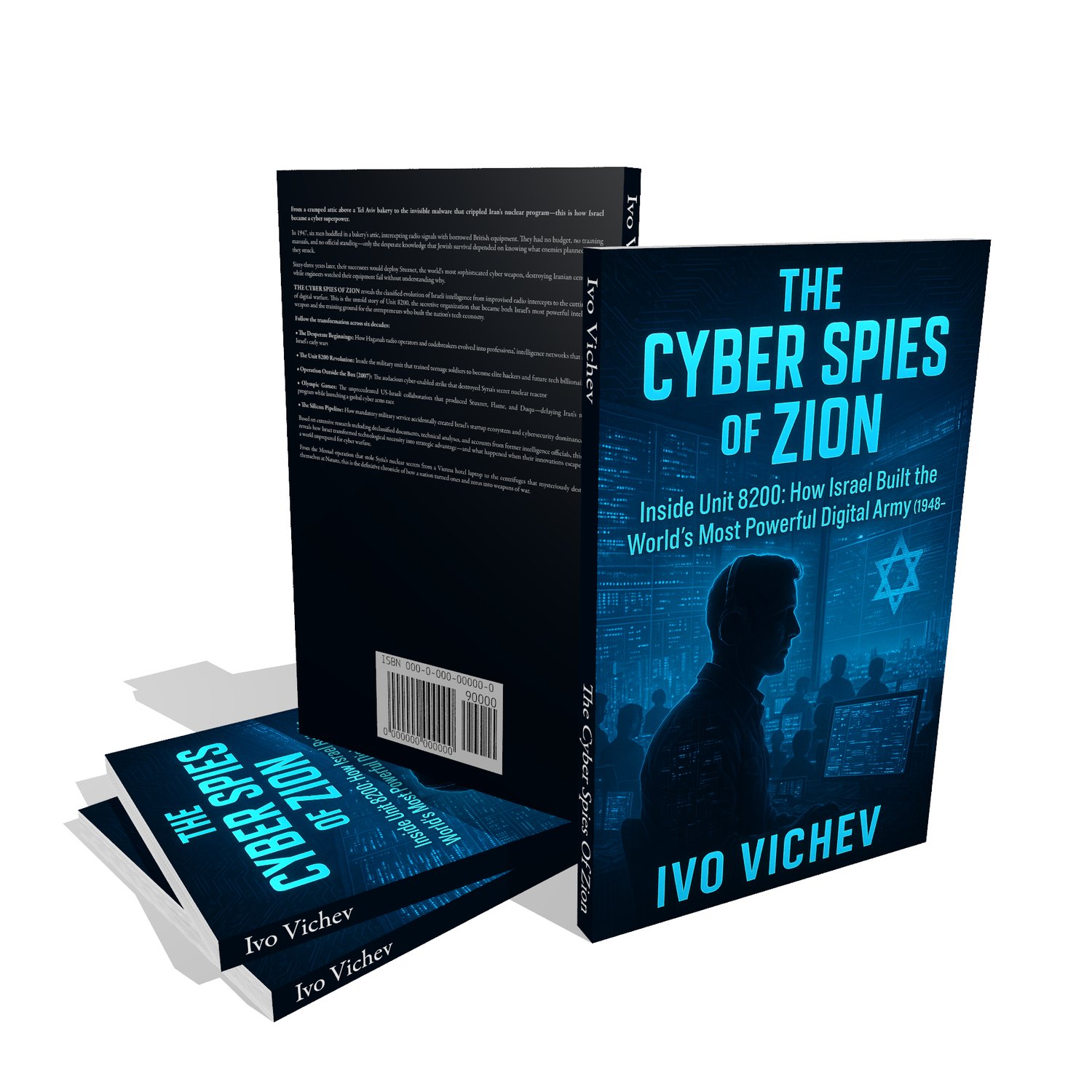 The Cyber Spies of Zion Ivo Vichev