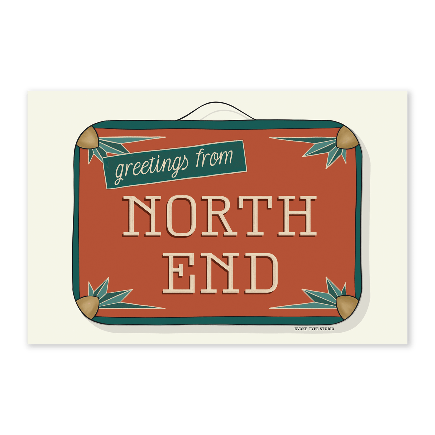 A postcard of a vintage style suitcase with the words “Greetings from North End” drawn in unique lettering styles. Artwork has a orange, green and beige color scheme