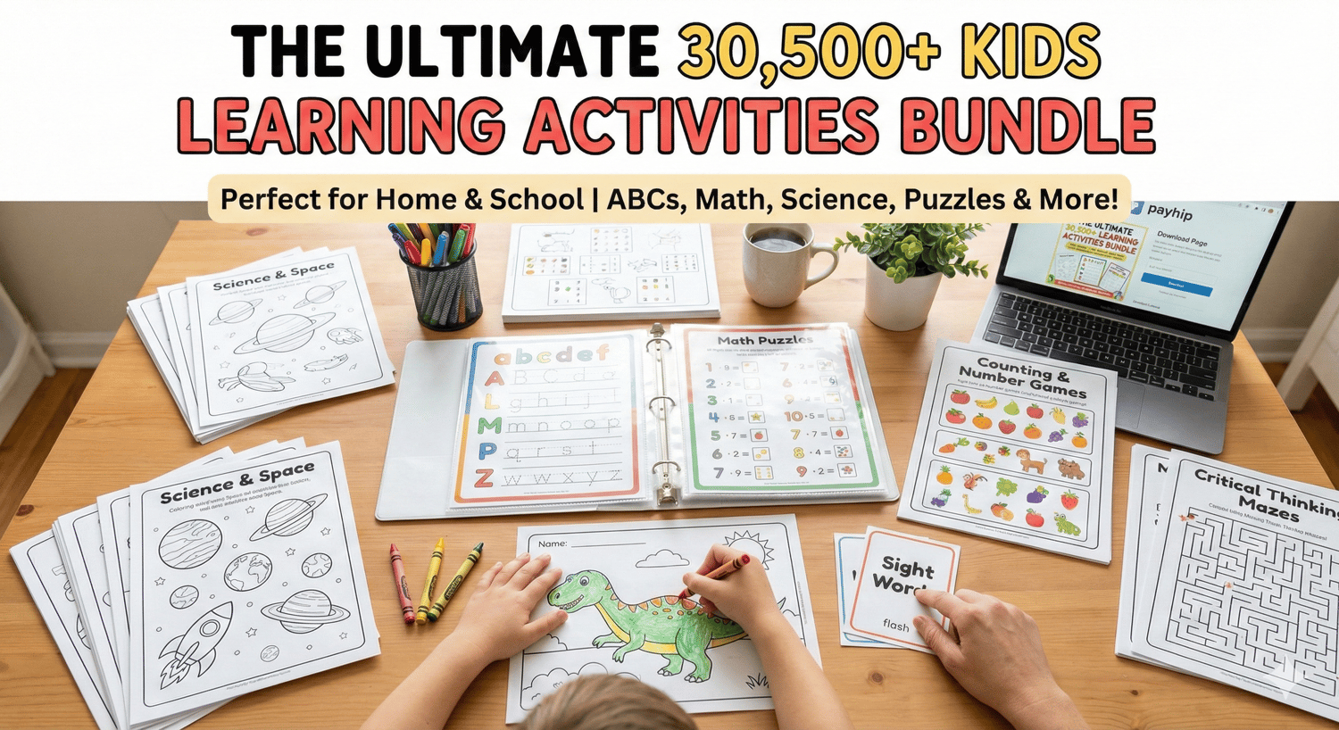The Ultimate 30,500+ Kids Learning Activities Printable Bundle for Home & School